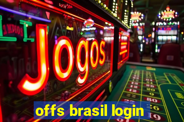 offs brasil login